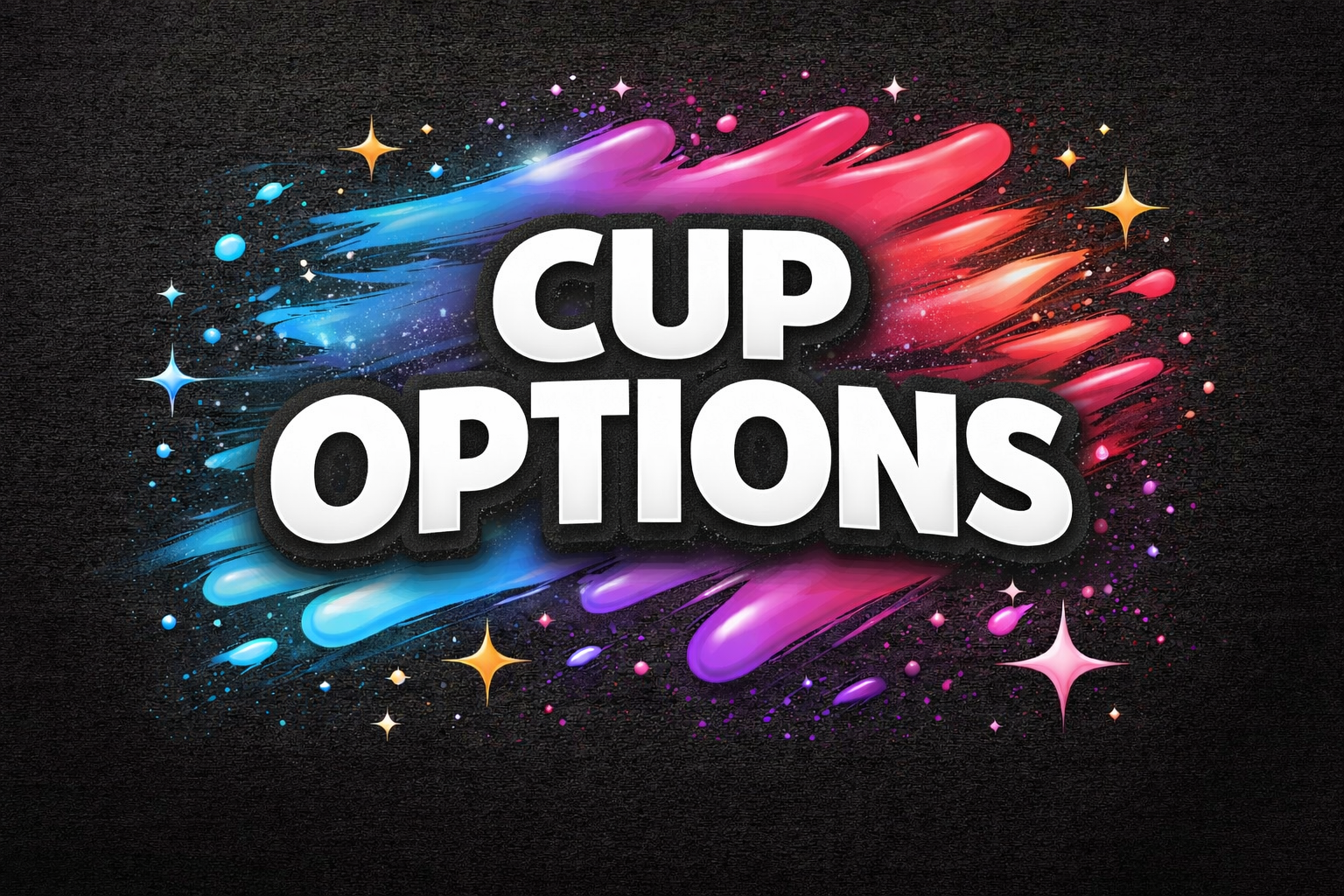 Cup Options