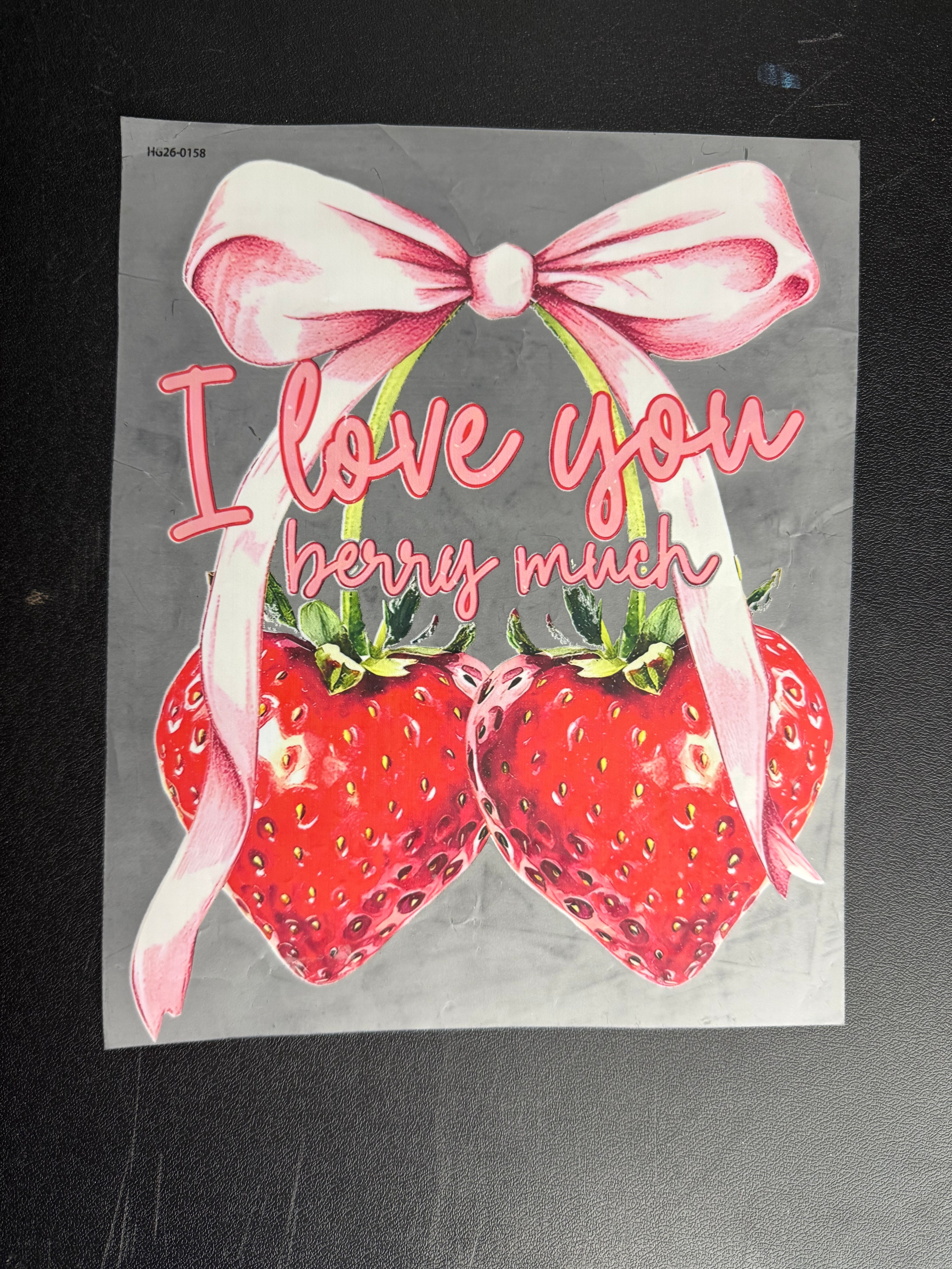 I love you berry much
