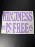 Kindness is free