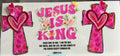 Jesus is King