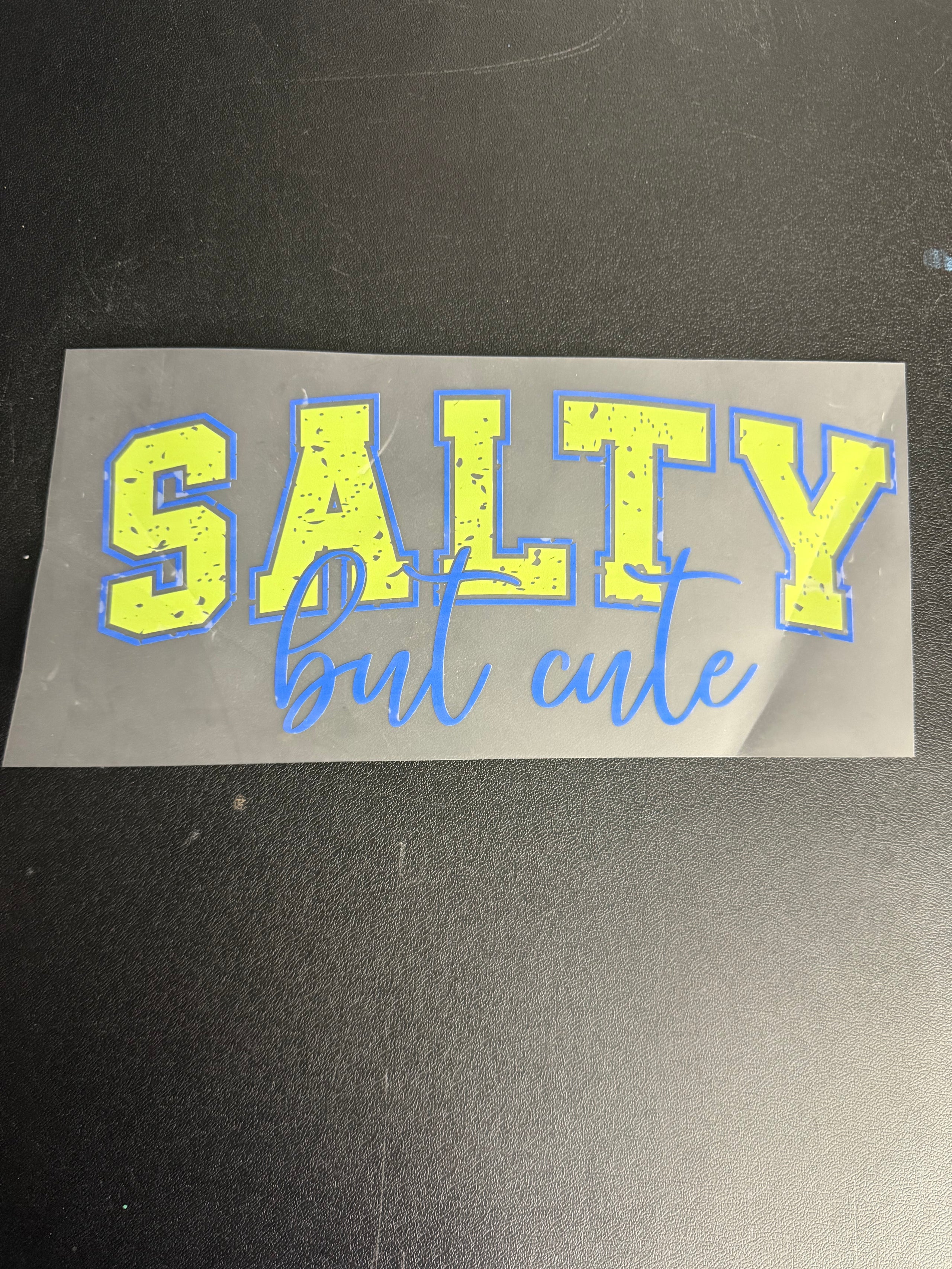 Salty but cute