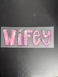 Wifey