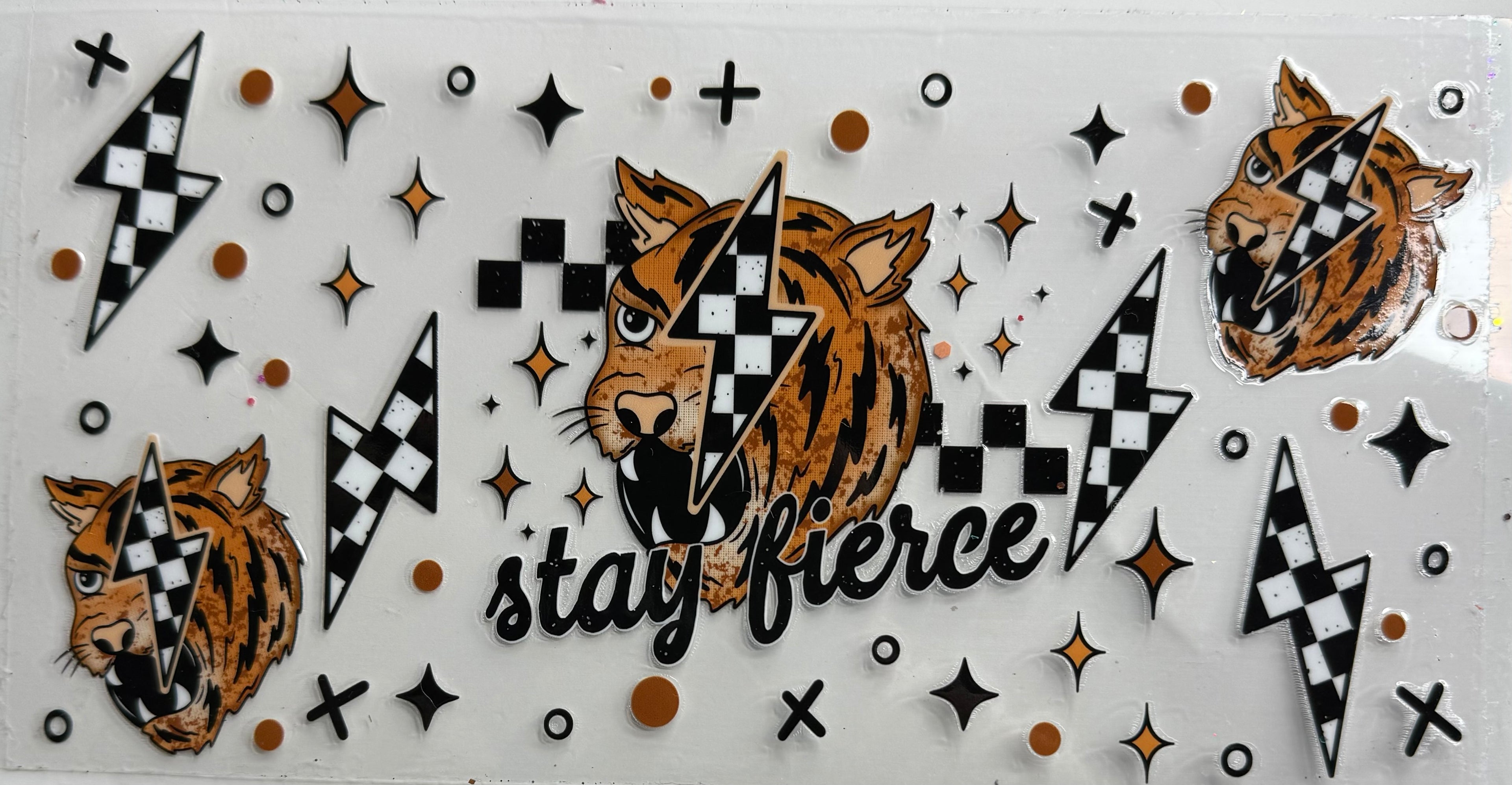 Stay fierce