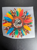 Sunflower- Be kind